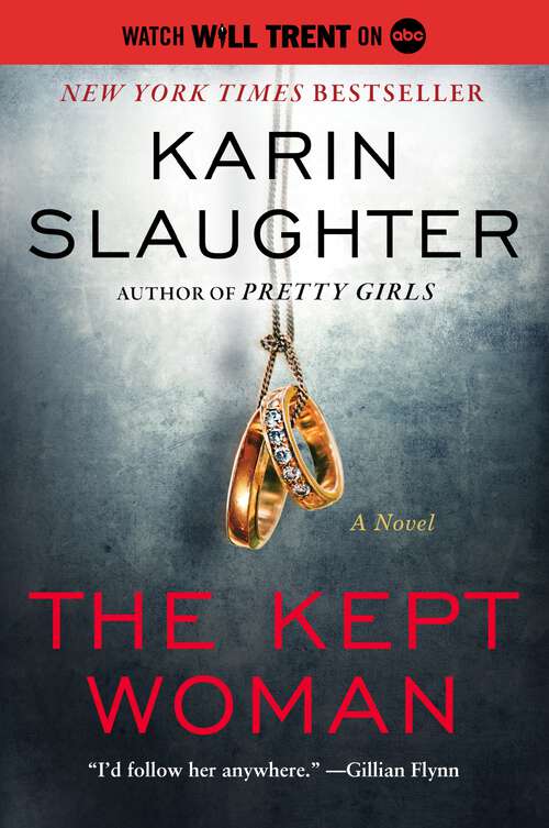 Book cover of The Kept Woman: A Novel (Will Trent: Bk. 8)