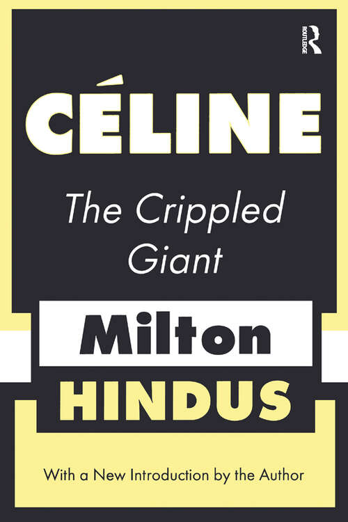 Book cover of Celine the Crippled Giant: Reading The Maternal Imaginary