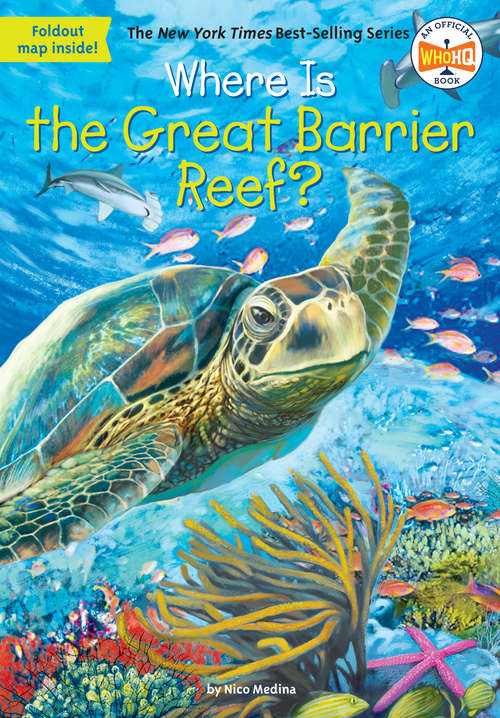 Where Is the Great Barrier Reef (Where Is?)