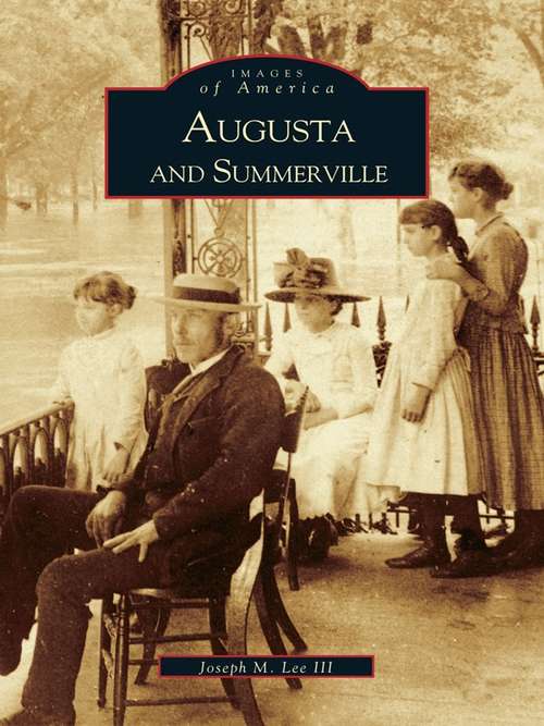 Book cover of Augusta and Summerville