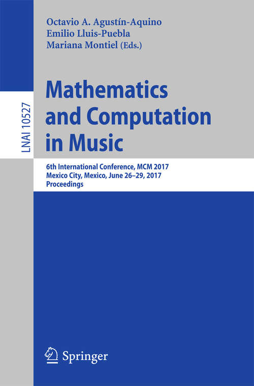 Mathematics and Computation in Music
