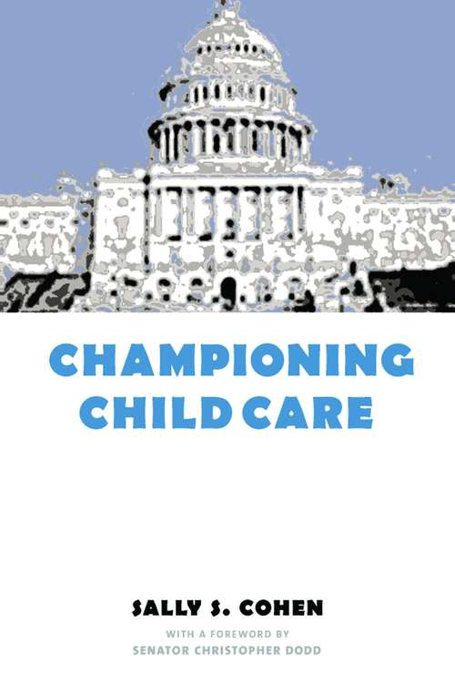 Book cover of Championing Child Care
