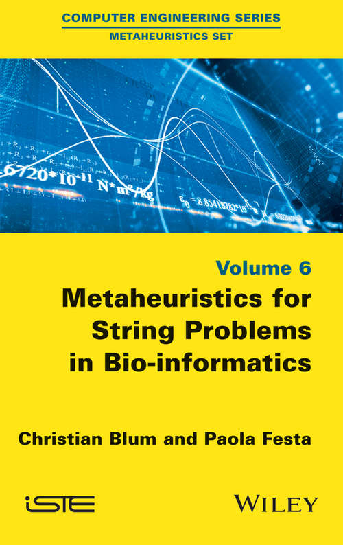 Book cover of Metaheuristics for String Problems in Bio-informatics