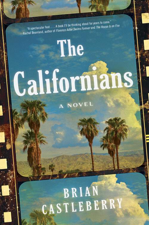 Book cover of The Californians: A Novel