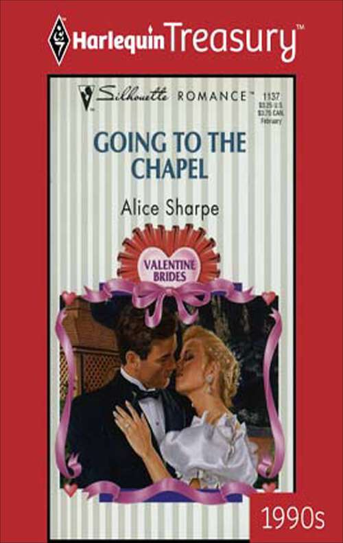 Book cover of Going to the Chapel (Valentine Brides Ser. #5)