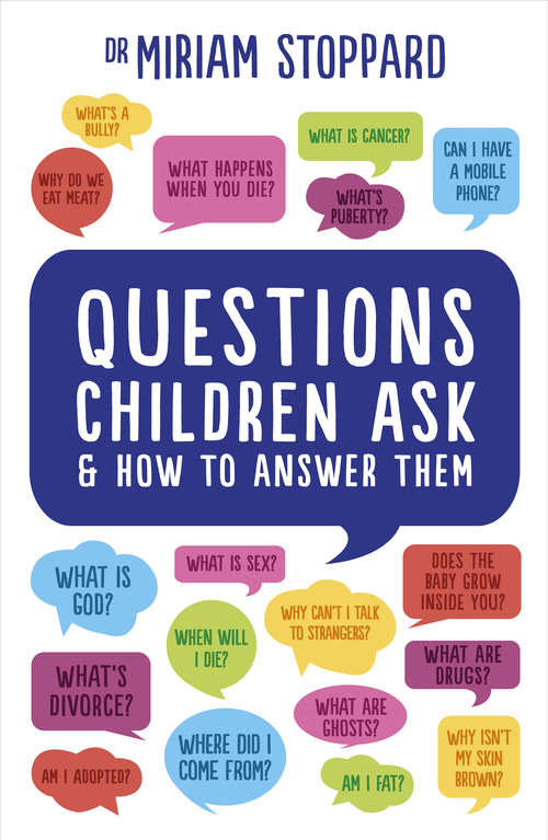 Book cover of Questions Children Ask and How to Answer Them
