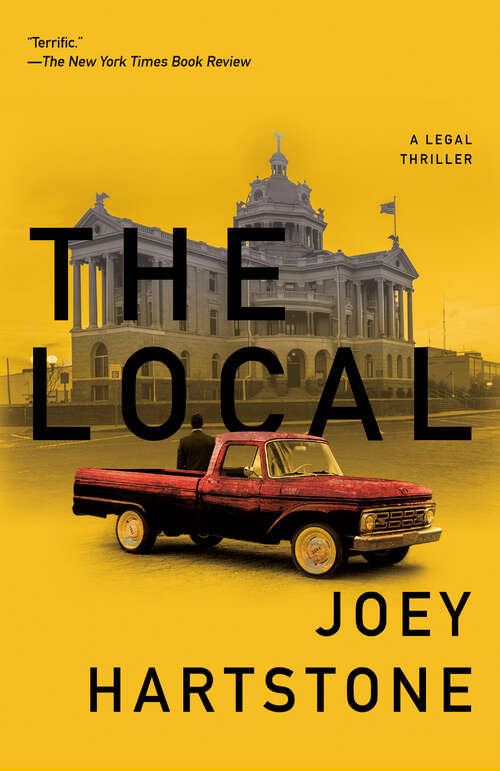 Book cover of The Local: A Legal Thriller