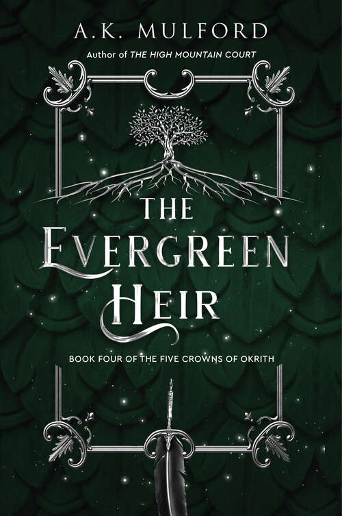 Book cover of The Evergreen Heir: A Novel (The Five Crowns of Okrith #4)