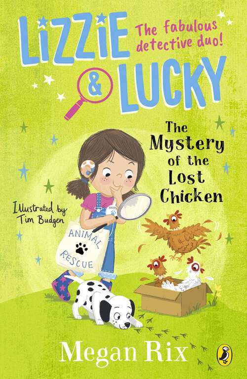 Book cover of Lizzie and Lucky: The Mystery of the Lost Chicken (Lizzie and Lucky #4)