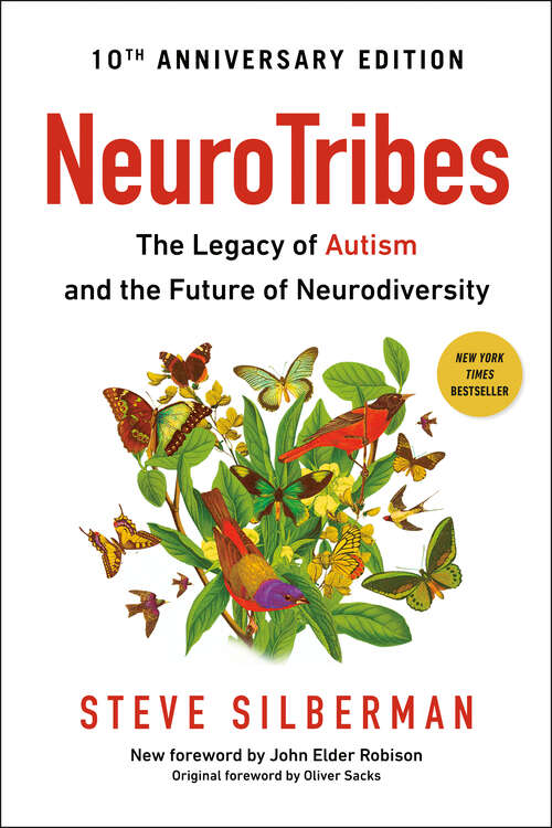 Book cover of NeuroTribes: The Legacy of Autism and the Future of Neurodiversity