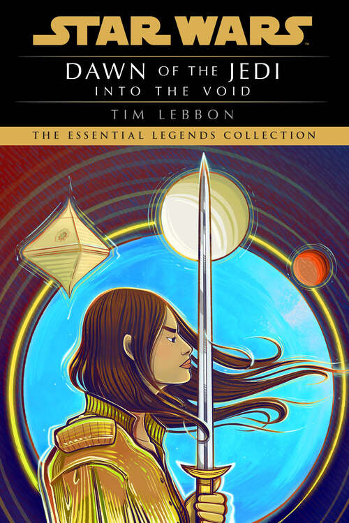 Book cover of Into the Void: Star Wars Legends (Dawn of the Jedi)