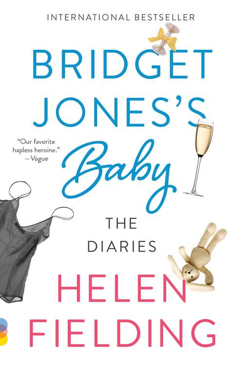 Book cover of Bridget Jones's Baby: The Diaries (Vintage Contemporaries Ser.)