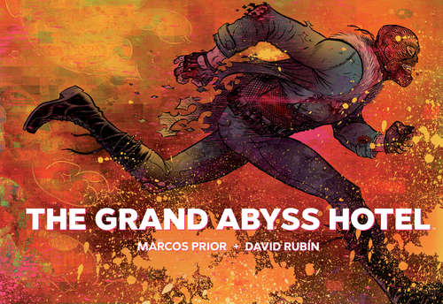 Book cover of The Grand Abyss Hotel