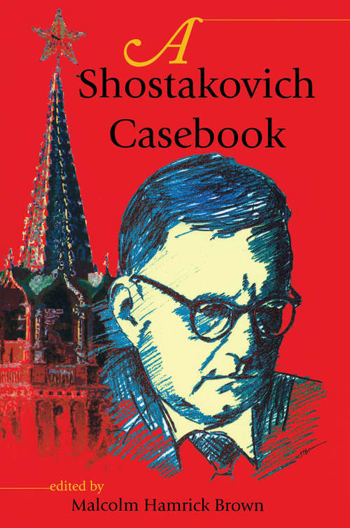 Book cover of A Shostakovich Casebook (Russian Music Studies)