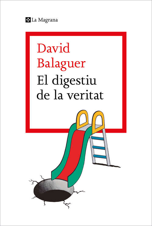 Book cover of El digestiu de la veritat