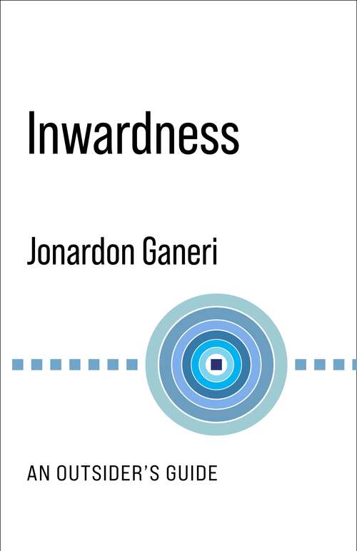 Inwardness: An Outsider's Guide (No Limits)