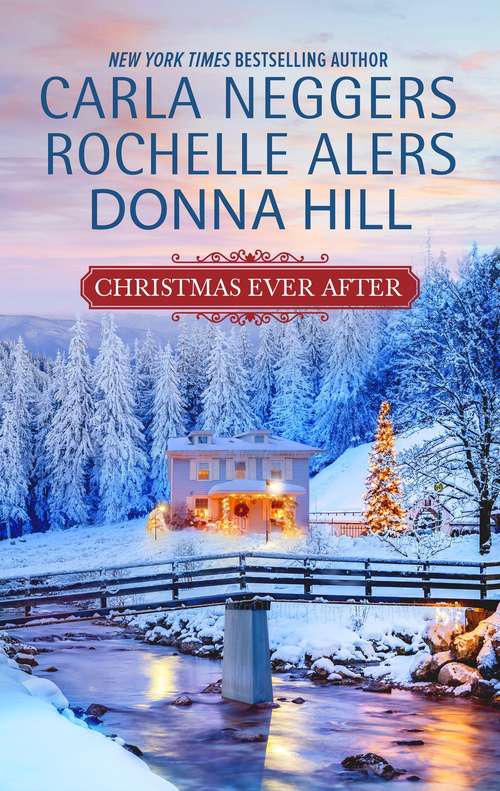 Christmas Ever After (Swift River Valley #5)