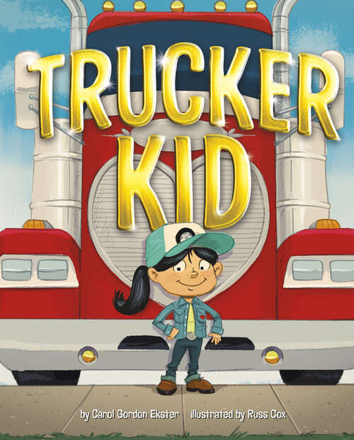 Book cover of Trucker Kid