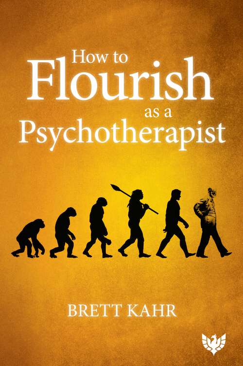 Book cover of How to Flourish as a Psychotherapist (1)
