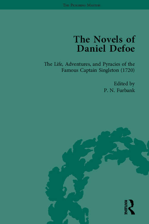 The Novels of Daniel Defoe, Part I Vol 5 (The\pickering Masters Ser.)
