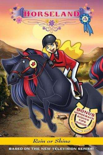 Book cover of Rein or Shine (Horseland #4)