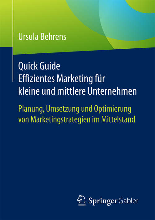 Book cover of Quick Guide Effizientes Marketing für kleine und mittlere Unternehmen