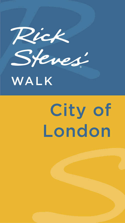 Book cover of Rick Steves' Walk: City of London