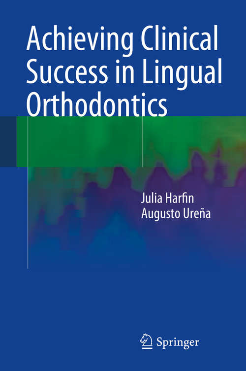 Book cover of Achieving Clinical Success in Lingual Orthodontics