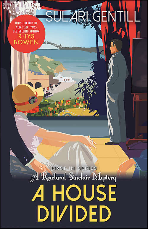 Book cover of A House Divided (Rowland Sinclair WWII Mysteries #1)