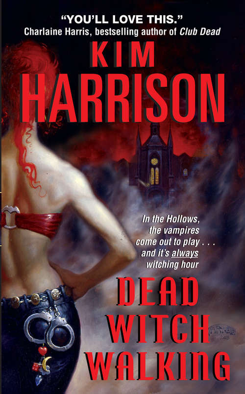 Book cover of Dead Witch Walking (Hollows #1)