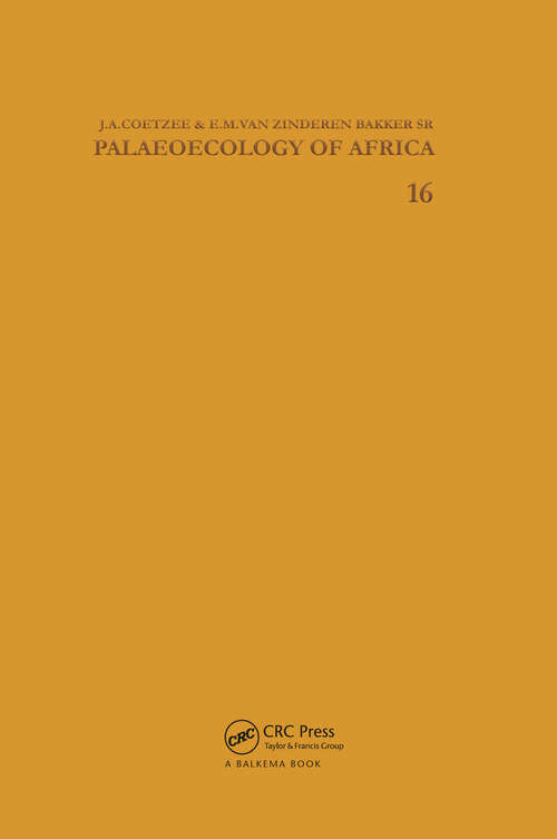 Palaeoecology of Africa, volume 16