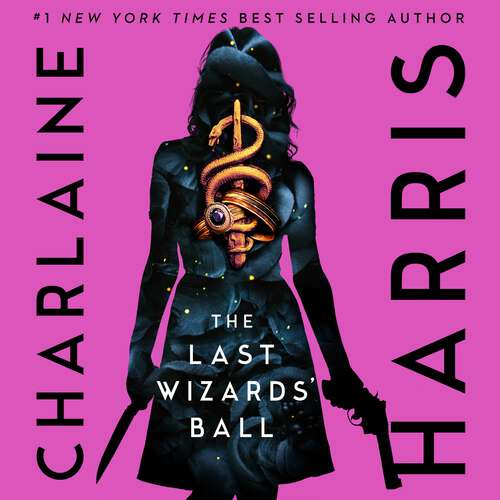 Book cover of The Last Wizards' Ball: A Gunnie Rose novel (Gunnie Rose)