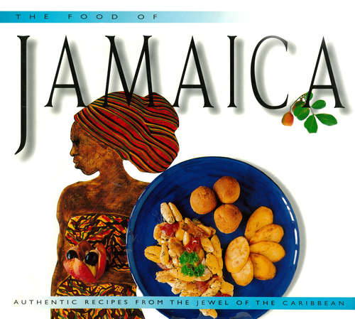 Book cover of The Food of Jamaica