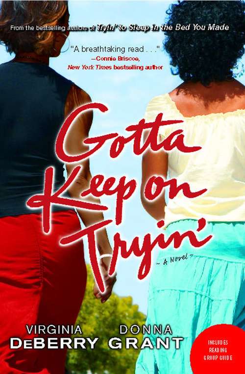 Book cover of Gotta Keep on Tryin'