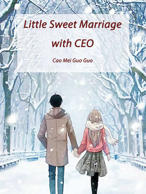 Book cover of Little Sweet Marriage with CEO: Volume 3 (Volume 3 #3)