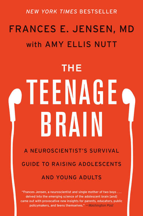 Book cover of The Teenage Brain