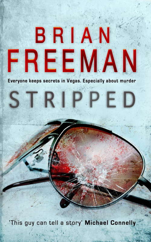 Book cover of Stripped (Jonathan Stride Book 2): A thrilling Las Vegas murder mystery