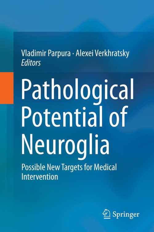 Book cover of Pathological Potential of Neuroglia