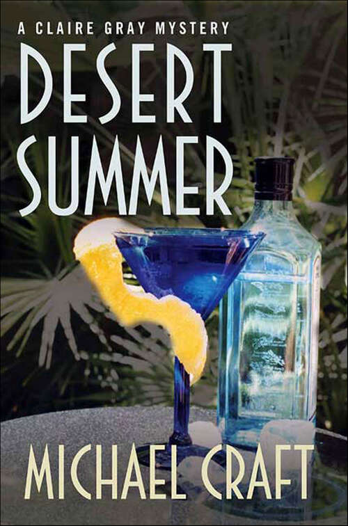 Book cover of Desert Summer (Claire Gray Mysteries)