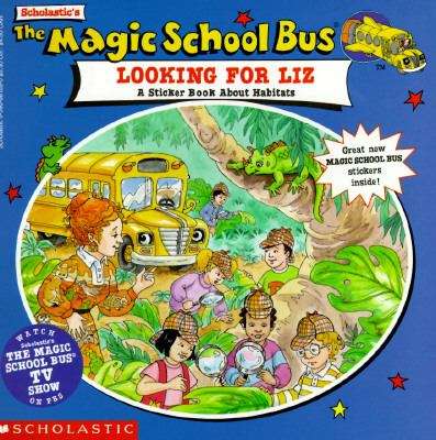 The Magic School Bus: Looking For Liz