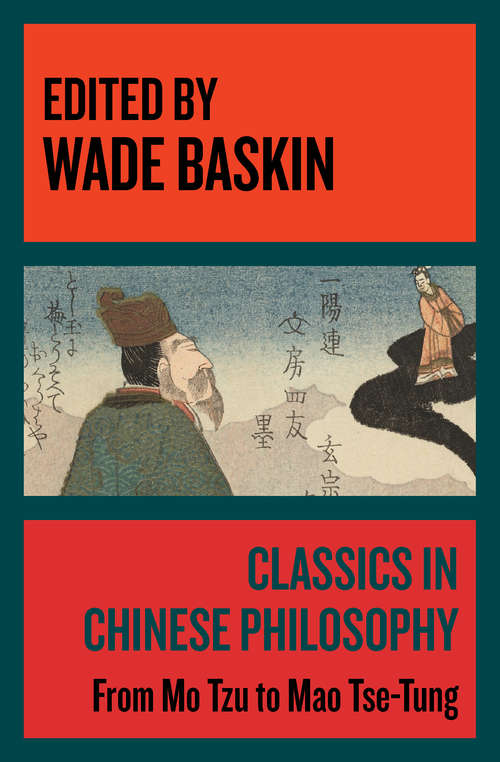Book cover of Classics in Chinese Philosophy