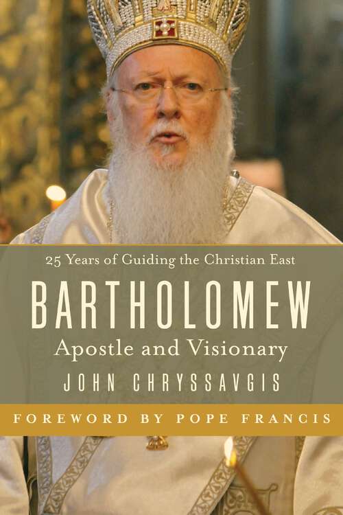 Book cover of Bartholomew: Apostle and Visionary