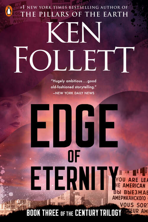 Book cover of Edge of Eternity: Book Three of The Century Trilogy (The Century Trilogy #3)