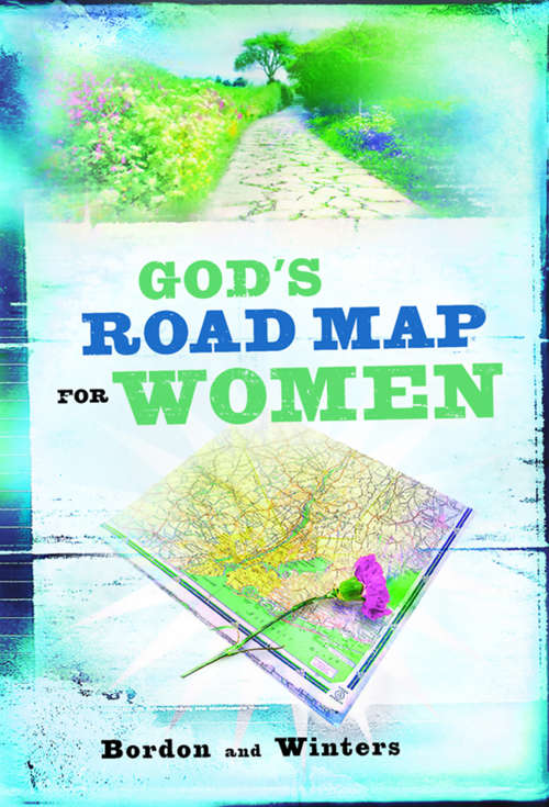 Book cover of God's Road Map for Women