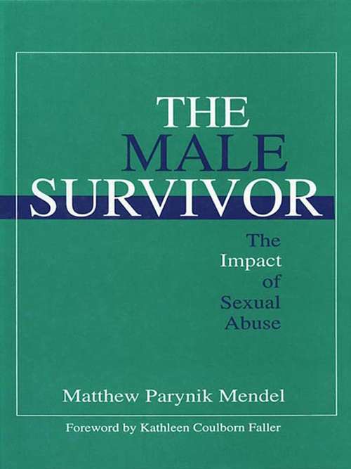 Book cover of The Male Survivor: The Impact of Sexual Abuse