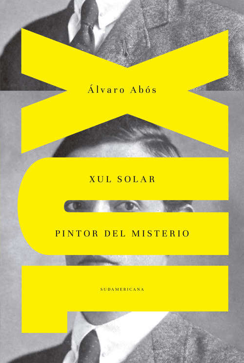 Book cover of Xul Solar: Pintor del misterio