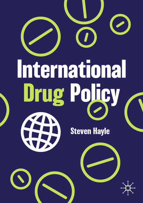 Book cover of International Drug Policy