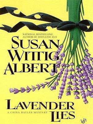 Lavender Lies (China Bayles #8)