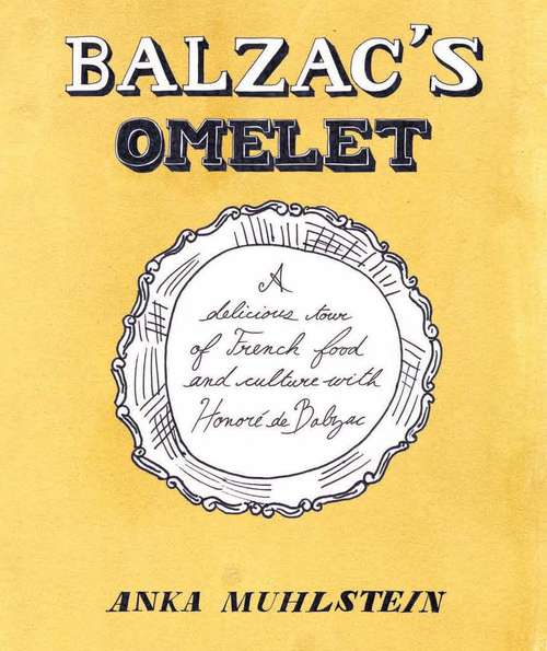 Book cover of Balzac's Omelette