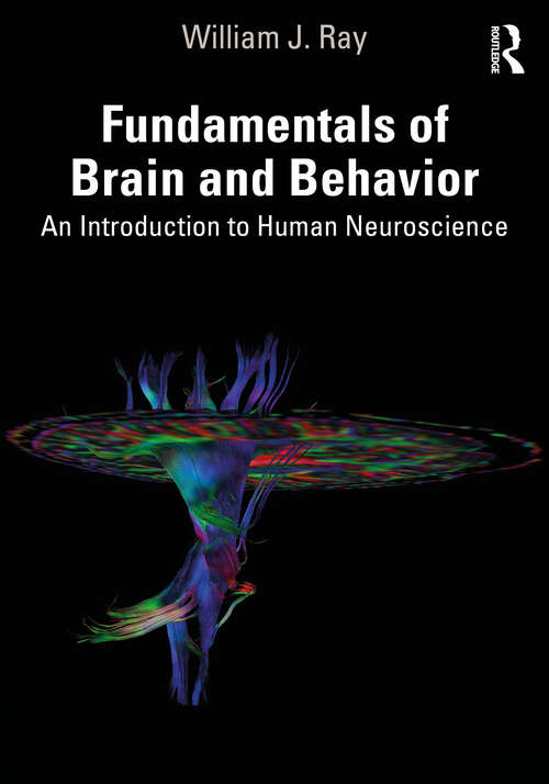 Book cover of Fundamentals of Brain and Behavior: An Introduction to Human Neuroscience